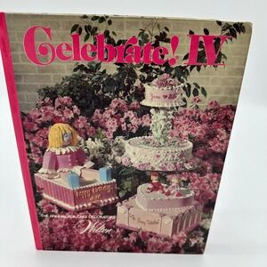 Wilton Celebrate IV Book Cake Decorating Annual Vintage 1977 Hardcover OS